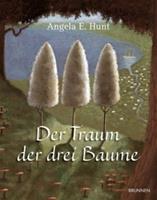 Brunnen-Verlag, GieÃŸen Der Traum der drei BÃume