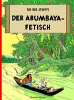 Carlsen Der Arumbaya-Fetisch / Tim und Struppi Bd.5