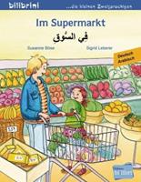 Hueber Im Supermarkt. Kinderbuch Deutsch-Arabisch