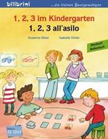 Edition bi:libri / Hueber 1, 2, 3 im Kindergarten. Kinderbuch Deutsch-Italienisch
