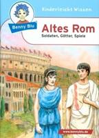 Kinderleicht Wissen Altes Rom / Benny Blu Bd.141