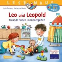 Carlsen Leo und Leopold - Freunde finden im Kindergarten / Lesemaus Bd.194