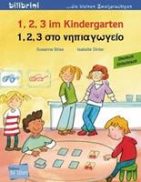 Edition bi:libri / Hueber 1, 2, 3 im Kindergarten. Kinderbuch Deutsch-Griechisch