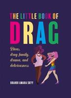 Rps/Cico The Little Book Of Drag - Brandi Skyy