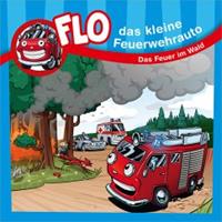 Gerth Medien Flo, das kleine Feuerwehrauto - Das Feuer im Wald