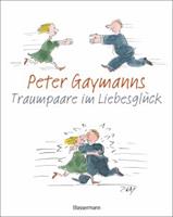 Bassermann Peter Gaymanns Traumpaare im LiebesglÃ¼ck