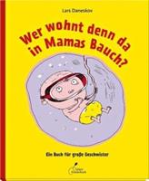 Klett Kinderbuch Verlag Wer wohnt denn da in Mamas Bauch℃