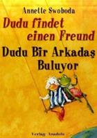 Schulbuchverlag Anadolu Dudu findet einen FreundDudu Bir Arkadas Buluyor