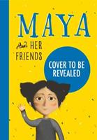 Maya And Her Friends - A story about tolerance and by Larysa Denysenko
