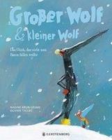 Gerstenberg Verlag GroÃŸer Wolf & kleiner Wolf - Das GlÃ¼ck, das nicht vom Baum fallen wollte