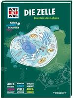 Tessloff / Tessloff Verlag Ragnar Tessloff GmbH & Co. KG WAS IST WAS Naturwissenschaften easy! Biologie. Die Zelle