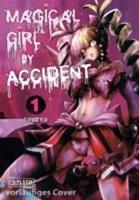 Carlsen / Carlsen Manga Magical Girl by Accident / Machimaho Bd.1