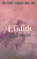 Yanaicka Sinneker Elidith -  (ISBN: 9789403652474)