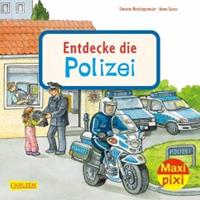 Carlsen Maxi Pixi 398: Entdecke die Polizei