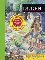 FISCHER Duden Duden: Das Wimmel-Wörterbuch - Bunte Märchenwelt