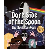 Gardners Dark Side Of The Spoon: The Rock Cookbook - Joseph Inniss