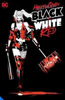 Harley Quinn Black + White + Red. HARLEY QUINN, Various, Paperback