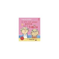 Hodder & Stoughton / Orchard Books Charlie and Lola: I Will Not Ever Never Eat A Tomato