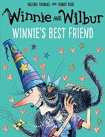 Oxford University Press Winnie and Wilbur: Winnie's Best Friend