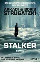 Arkadi Strugatzki, Boris Strugatzki Stalker