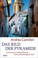 Andrea Camilleri Das Bild der Pyramide