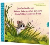 Thienemann in der Thienemann-Esslinger Verlag GmbH Der kleine Siebenschläfer 7: Die Geschichte vom kleinen Siebenschläfer, der seine Schnuffeldecke verloren hatte