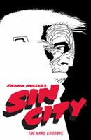 Dark Horse Books / Penguin Random House Frank Miller's Sin City Volume 1: The Hard Goodbye (Fourth Edition)