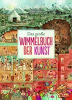 Van Ditmar Boekenimport B.V. Das Große Wimmelbuch Der Kunst - Rebscher, Susanne