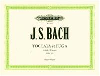 Johann Sebastian Bach Toccata und Fuge d-Moll BWV 565
