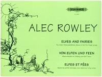 Alec Rowley Von Elfen und Feen op. 38