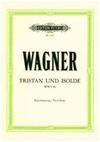 Richard Wagner Tristan und Isolde (Oper in 3 Akten) WWV 90
