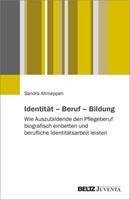 Sandra Altmeppen Identität – Beruf – Bildung