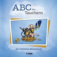 Tomus Verlag ABC des... Tauchens