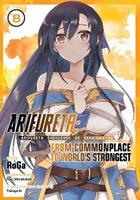 Arifureta: From Commonplace to World's Strongest by Ryo Shirakome