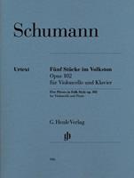 Robert Schumann Schumann, Robert - Five Pieces in Folk Style op. 102 for Violoncello and Piano