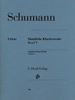 Robert Schumann Schumann, Robert - Complete Piano Works, Volume V