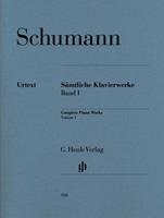 Robert Schumann Schumann, Robert - Toutes les Oeuvres pour piano, volume I
