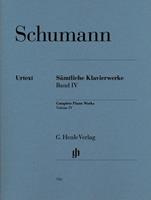 Robert Schumann Schumann, Robert - Toutes les Oeuvres pour piano, volume IV