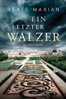 Beate Maxian Ein letzter Walzer