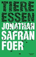 Jonathan Safran Foer Tiere essen
