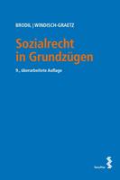 Wolfgang Brodil, Michaela Windisch-Graetz Sozialrecht in Grundzügen