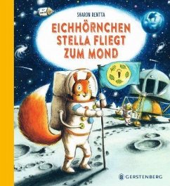 Gerstenberg Verlag Eichhörnchen Stella fliegt zum Mond