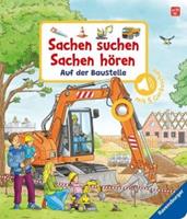 Ravensburger Verlag Sachen suchen, Sachen hören: Auf der Baustelle