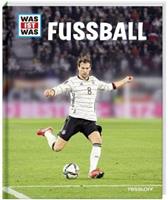 Tessloff / Tessloff Verlag Ragnar Tessloff GmbH & Co. KG WAS IST WAS Fußball