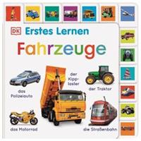 Dorling Kindersley / Dorling Kindersley Verlag Erstes Lernen. Fahrzeuge