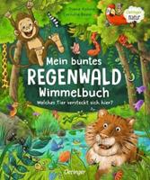 Oetinger / VFO Mein buntes Regenwald Wimmelbuch. Welches Tier versteckt sich hier℃