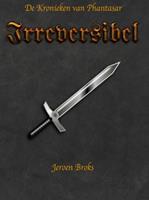 Jeroen Broks Irreversibel -  (ISBN: 9789403661636)