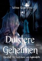 Sabina Stepanovic Duistere Geheimen -  (ISBN: 9789492719492)
