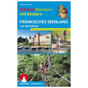 Bergverlag Rother ErlebnisWandern mit Kindern Fränkisches Seenland