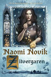 Naomi Novik Zilvergaren (POD) -  (ISBN: 9789021036526)